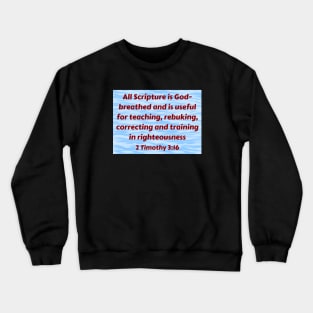 Bible Verse 2 Timothy 3:16 Crewneck Sweatshirt